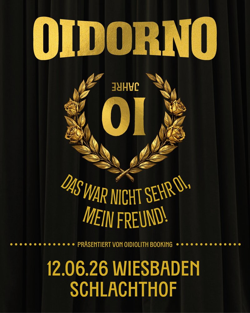 FÄLLT AUS! 10 Jahre Oidorno