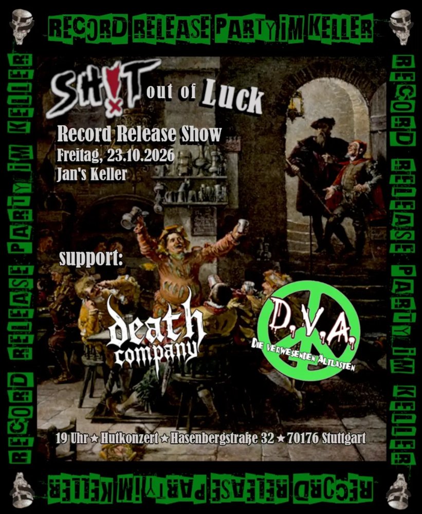 Shit out of Luck + DVA + Death Company