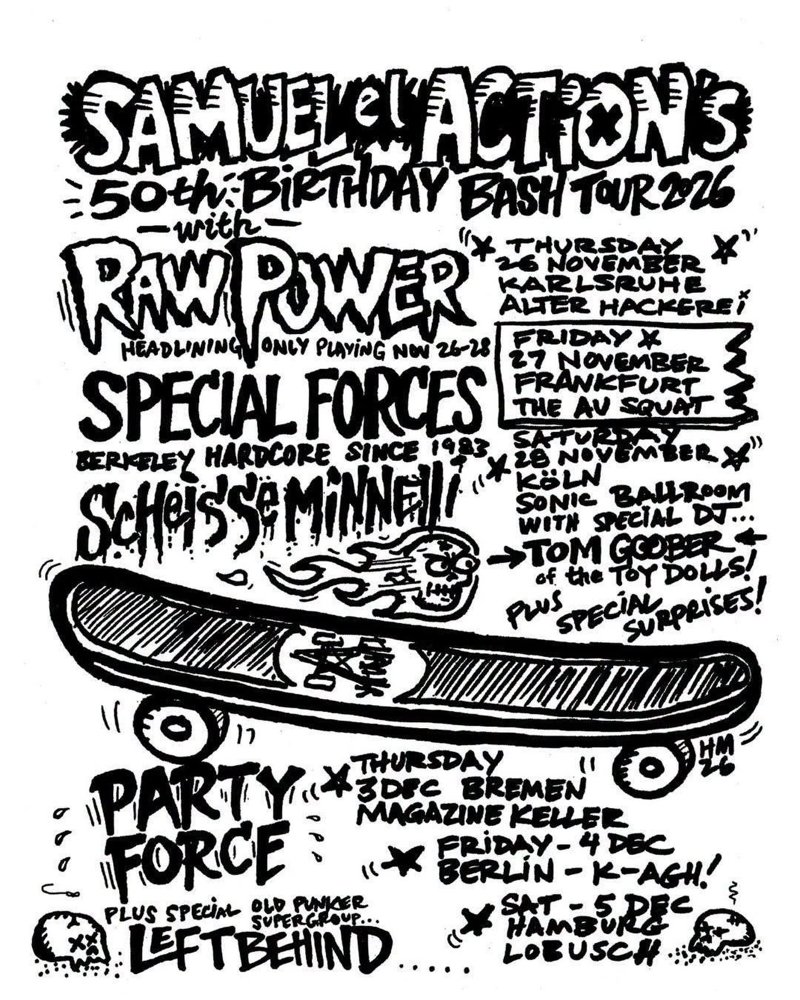 Raw Power + Special Forces + Scheisse Minelli + Party Force + Left Behind