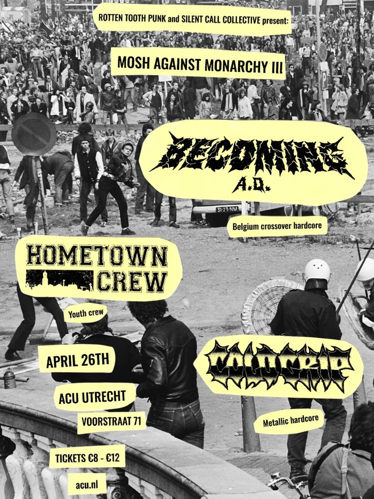 Mosh Against Monarchy III: Becoming A.D. + Hometown Crew + Coldgrip