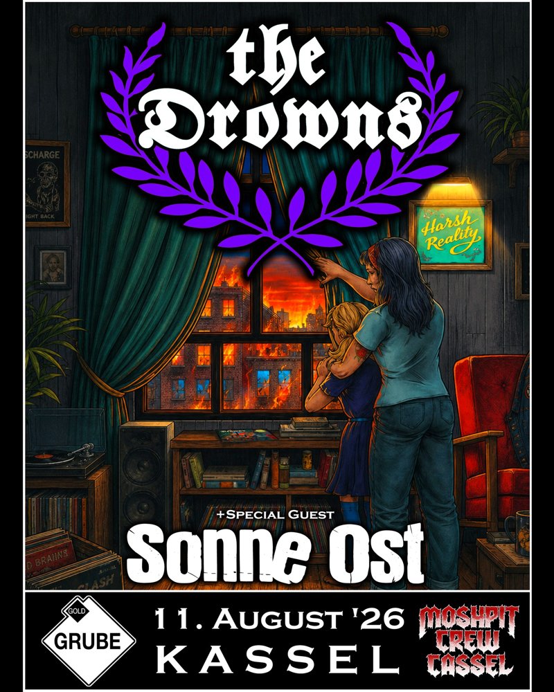 The Drowns + Sonne Ost