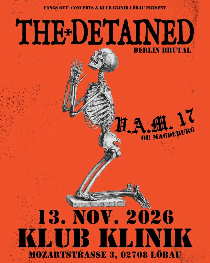 The Detained + V.A.M. 17