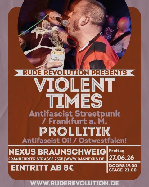 Violent Times + Prollitik