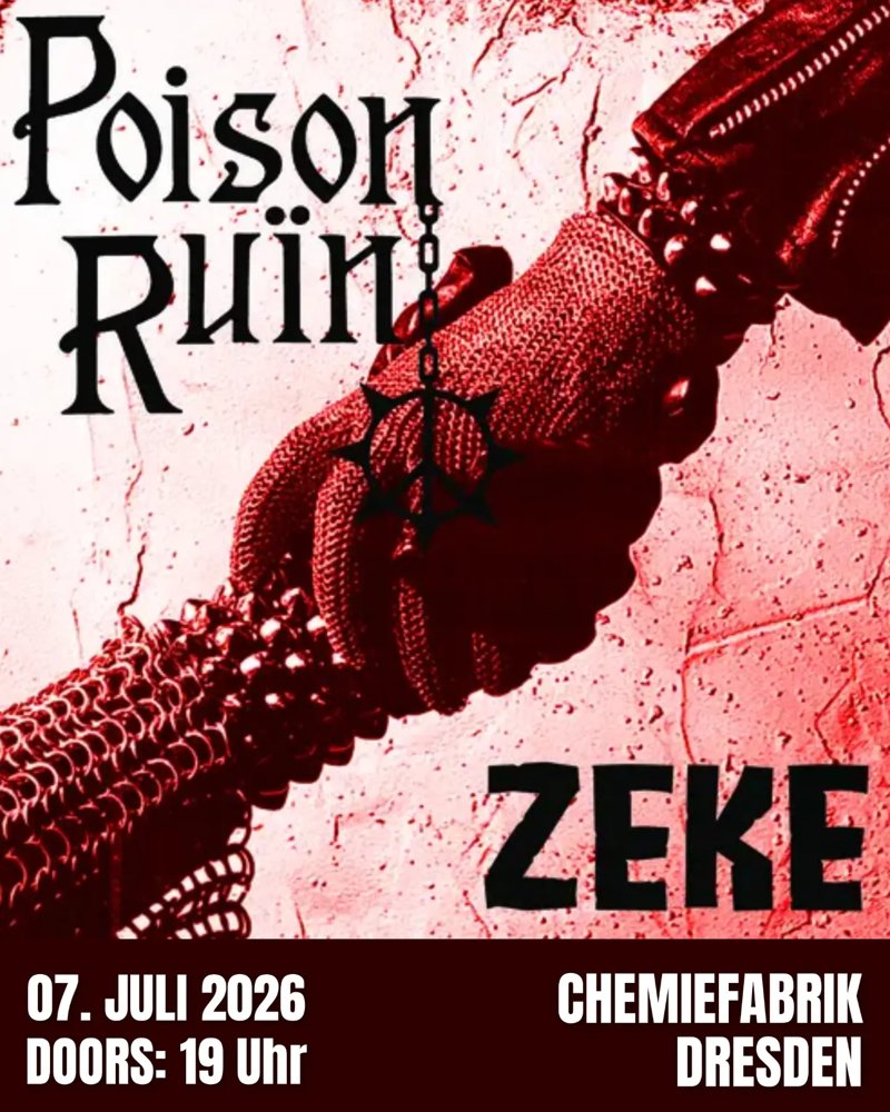 Poison Ruin + Zeke