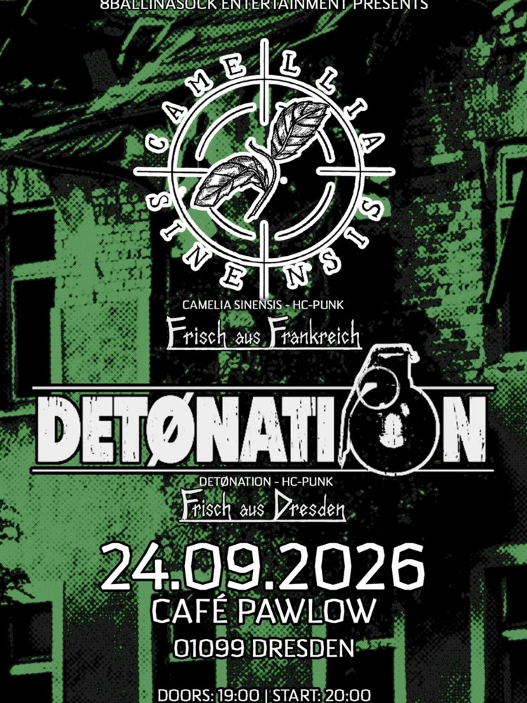 Camellia Sinensis + Detonation