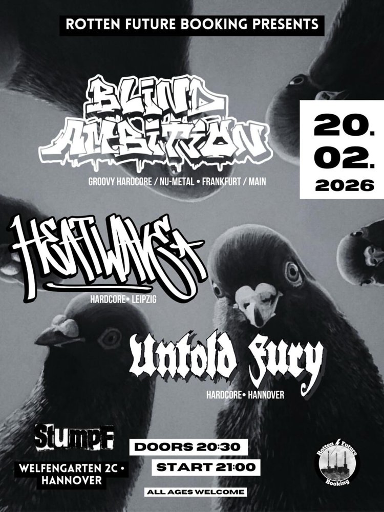 Blind Amibition + Heatwave + Untold Fury
