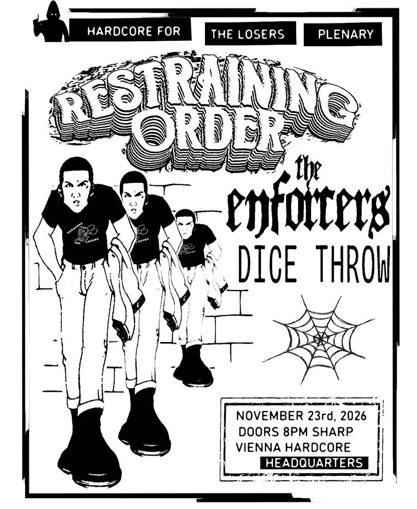 RESTRAINING ORDER + THE ENFORCERS + DICE THROW